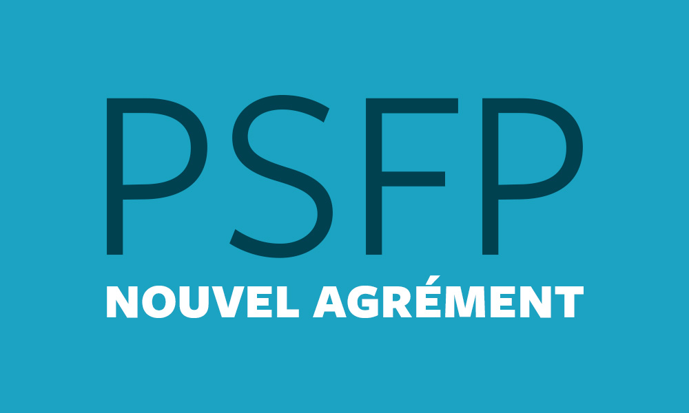 Nouvel agrément PSFP