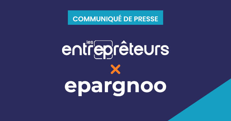les entreprêteurs x epargnoo