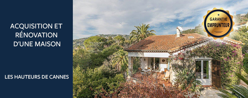 Acquisition et rénovation d'une maison sur les hauteurs de Cannes